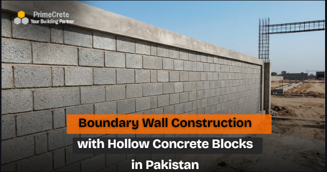 Boundary Wall Construction with Hollow Concrete Blocks in Pakistan