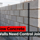 Do Hollow Concrete Block Walls Need Control Joints?